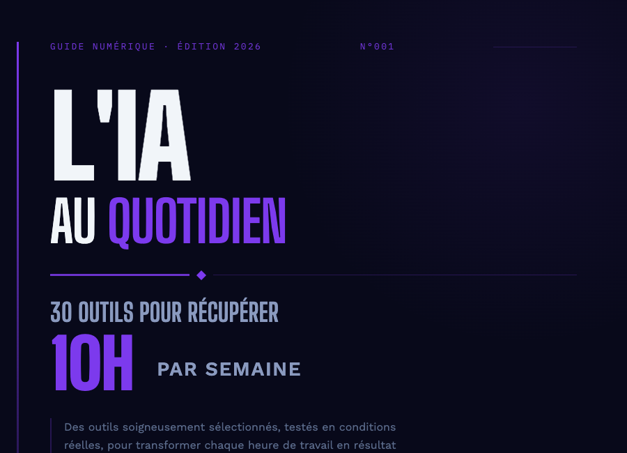 L'IA au Quotidien — 30 outils